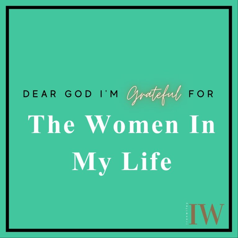 Day #51 – The Women In My Life