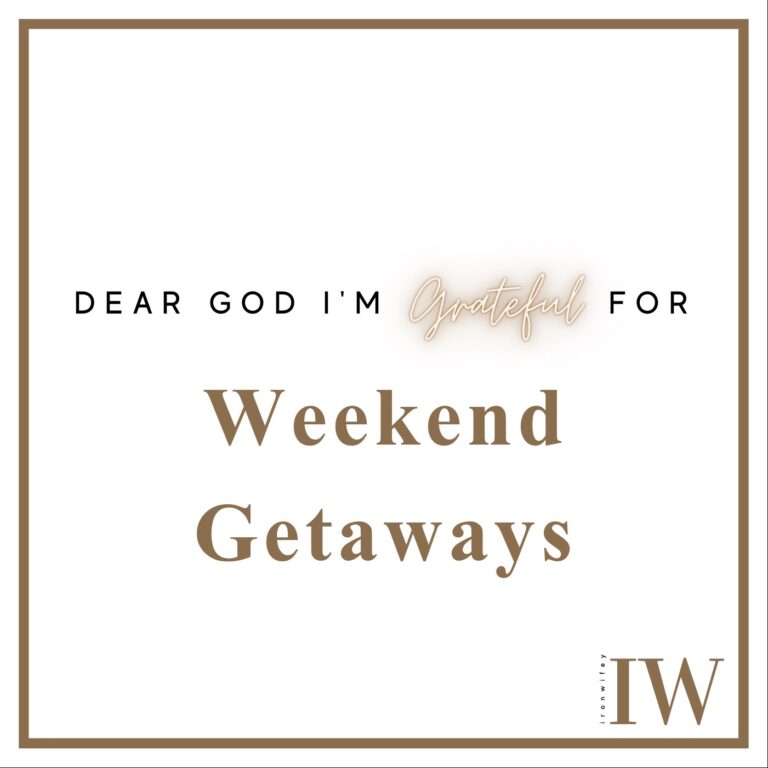 Day #50 – Weekend Getaways