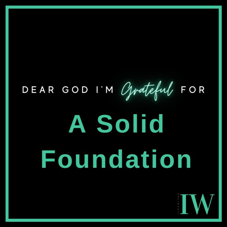 Day #52 – A Solid Foundation