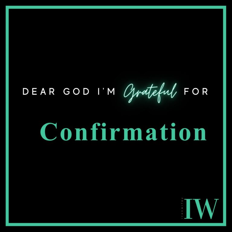 Day #88  – Confirmation