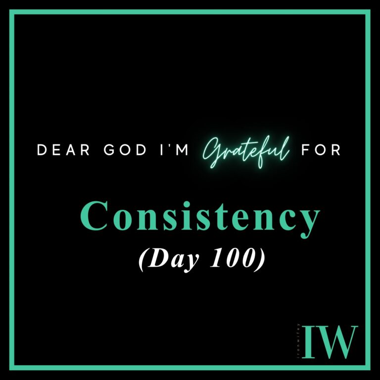 Day #100 – Consistency