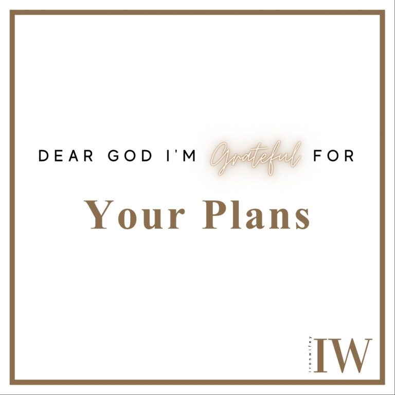 Day #90 – God’s Plans