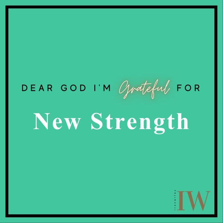 Day #95 – New Strength