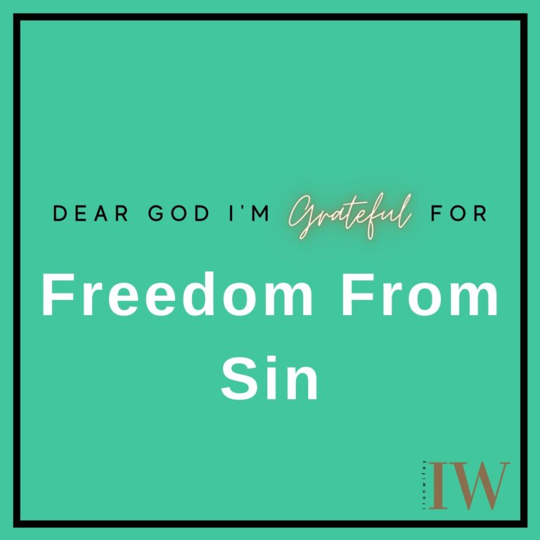 Day #127 – Freedom From Sin