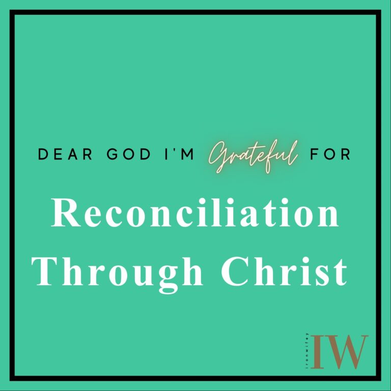 Day #107 – Reconciliation Through Christ