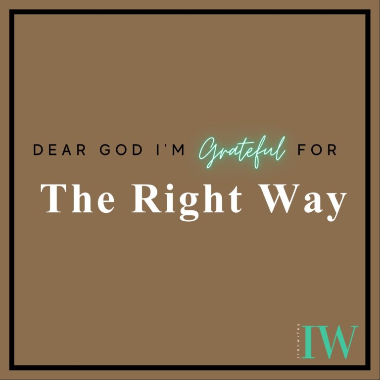 Day #105 – The Right Way