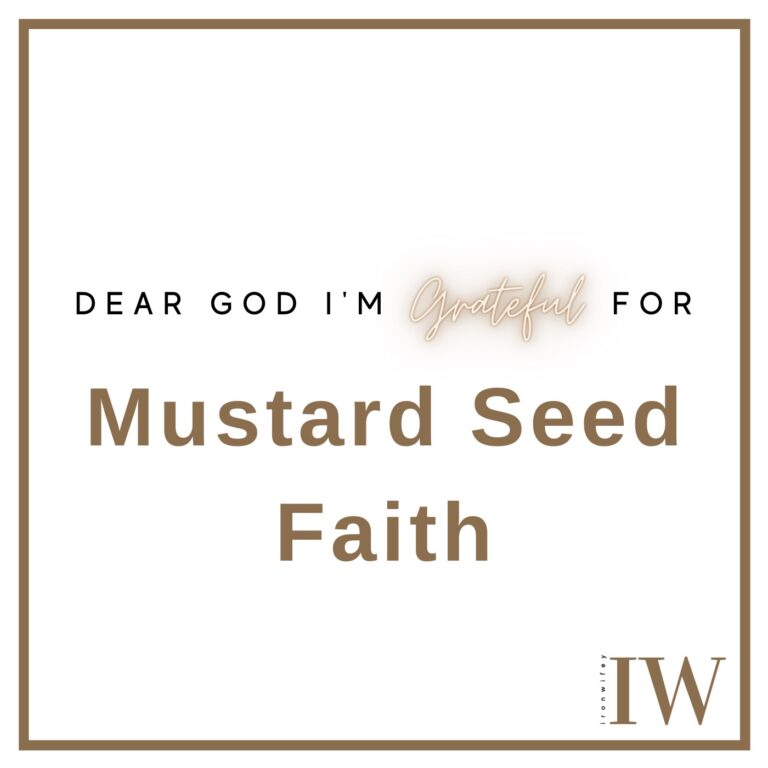 Day #146 – Mustard Seed Faith