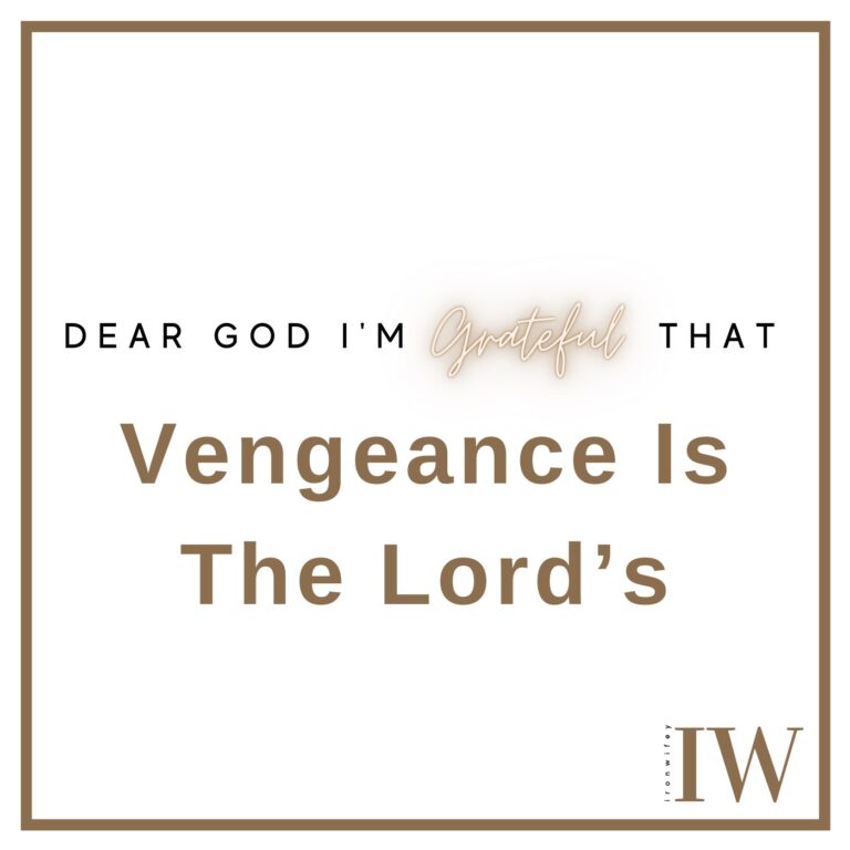 Day #162 – Vengeance Is The Lord’s