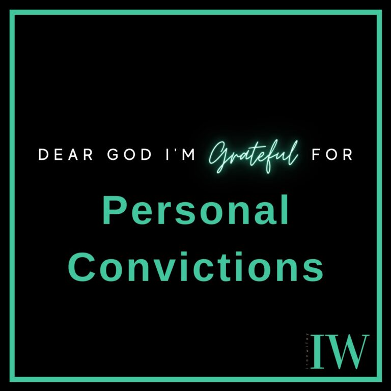 Day #192 – Personal Convictions