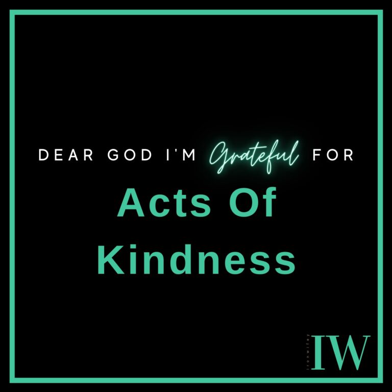 Day #172 – Acts Of Kindness