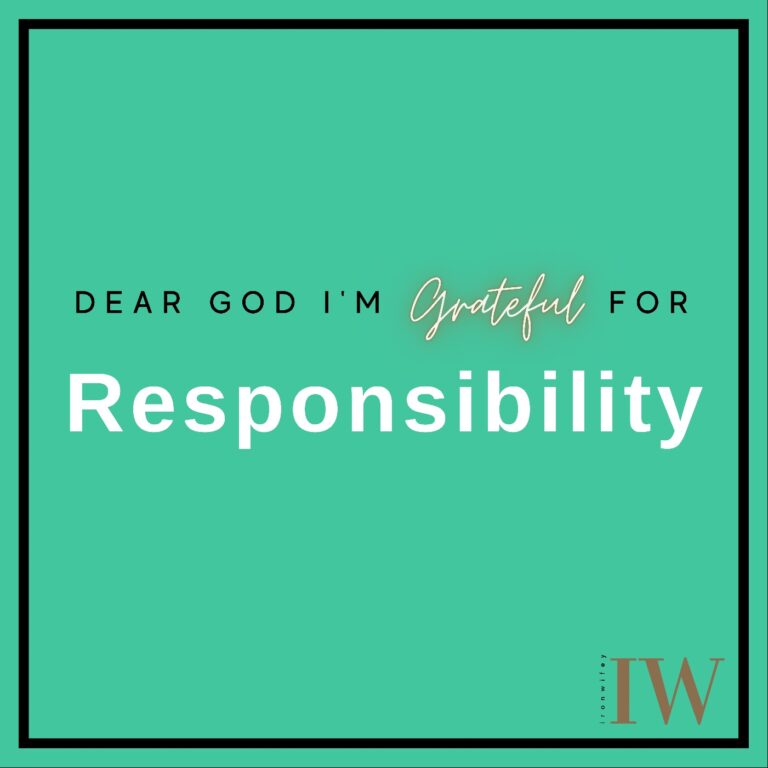 Day #207 – Responsibility