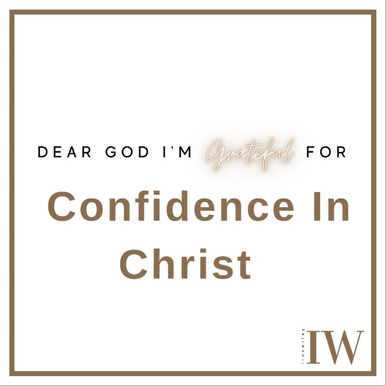 Day #214 – Confidence in Christ