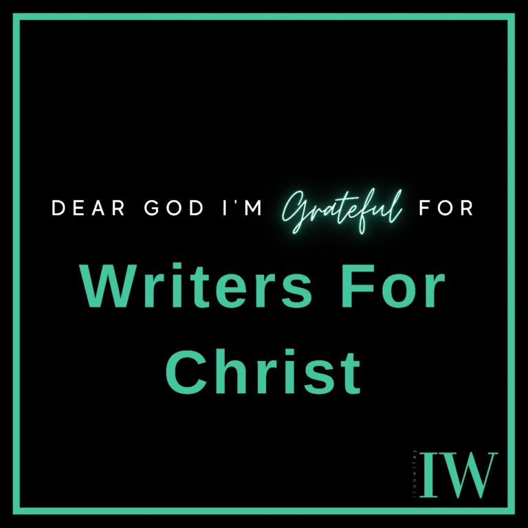 Day #252 – Writers For Christ