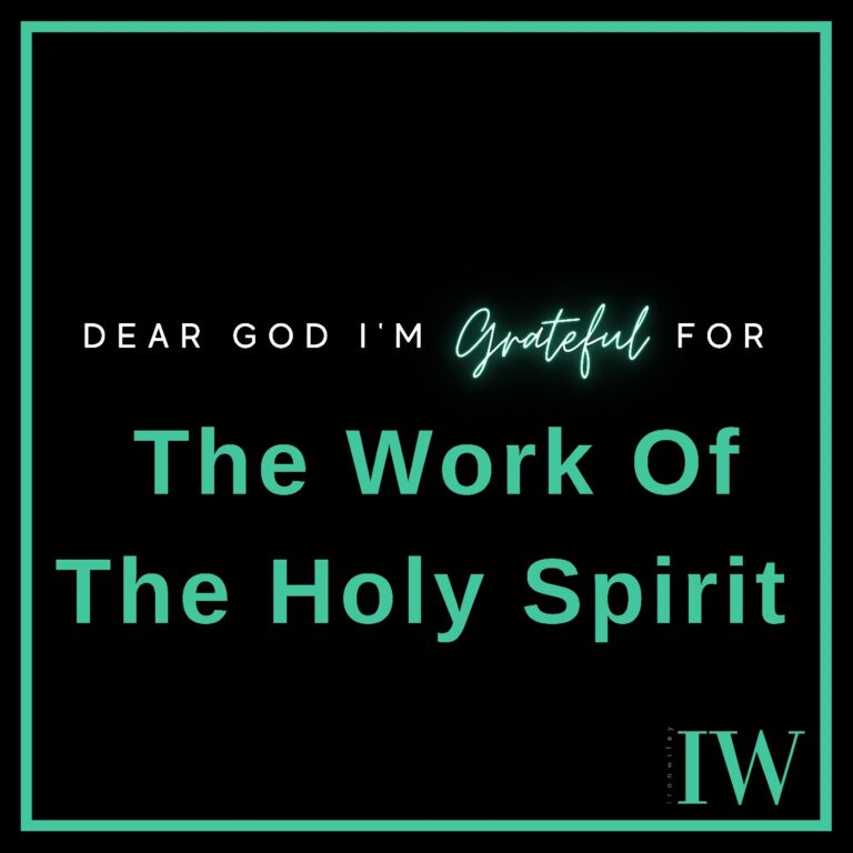 Day #284 – The Work Of The Holy Spirit