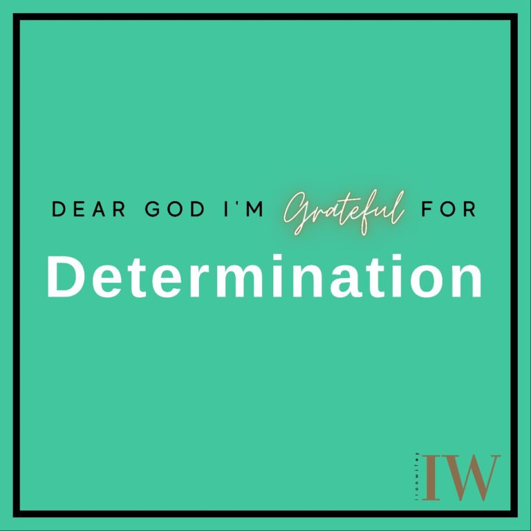 Day #267 – Determination