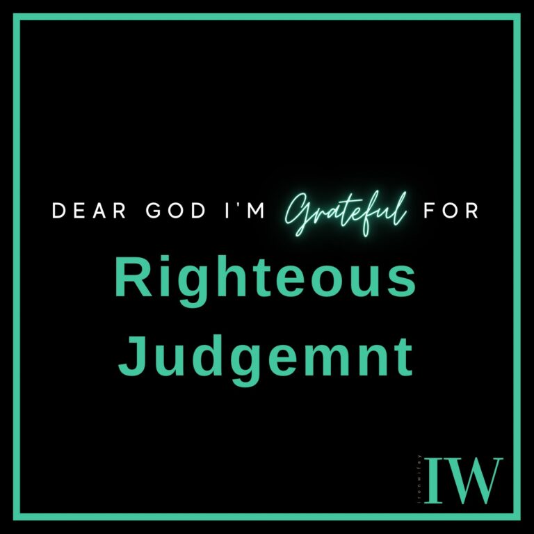 Day #316 – Righteous Judgement