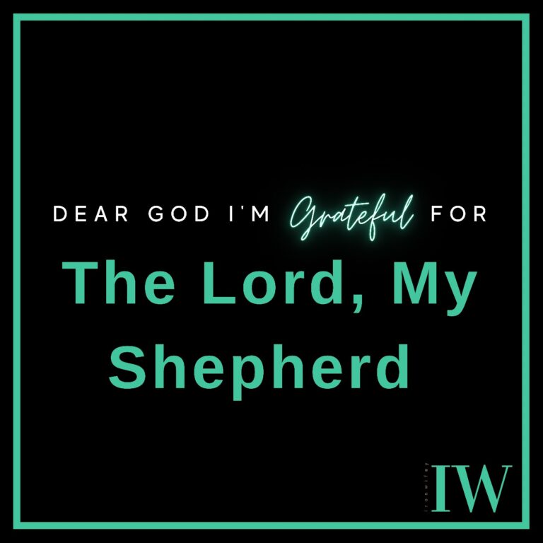 Day #292 – The Lord, My Shepherd