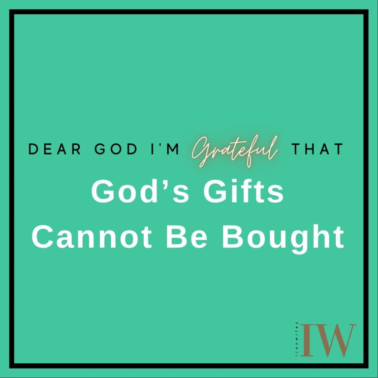 Day #339 – God’s Gifts Cannot Be Bought