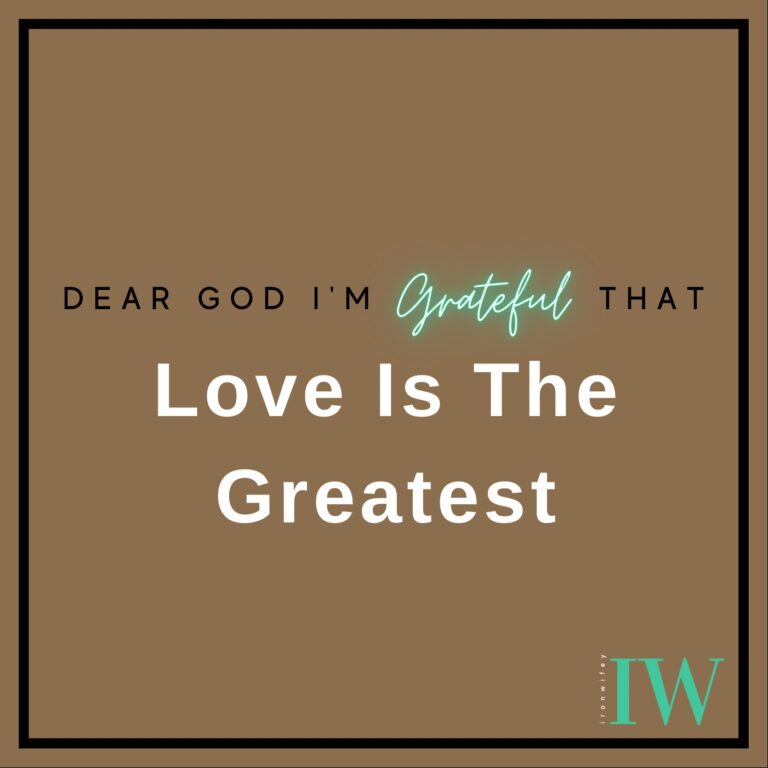 Day #369 – Love Is The Greatest