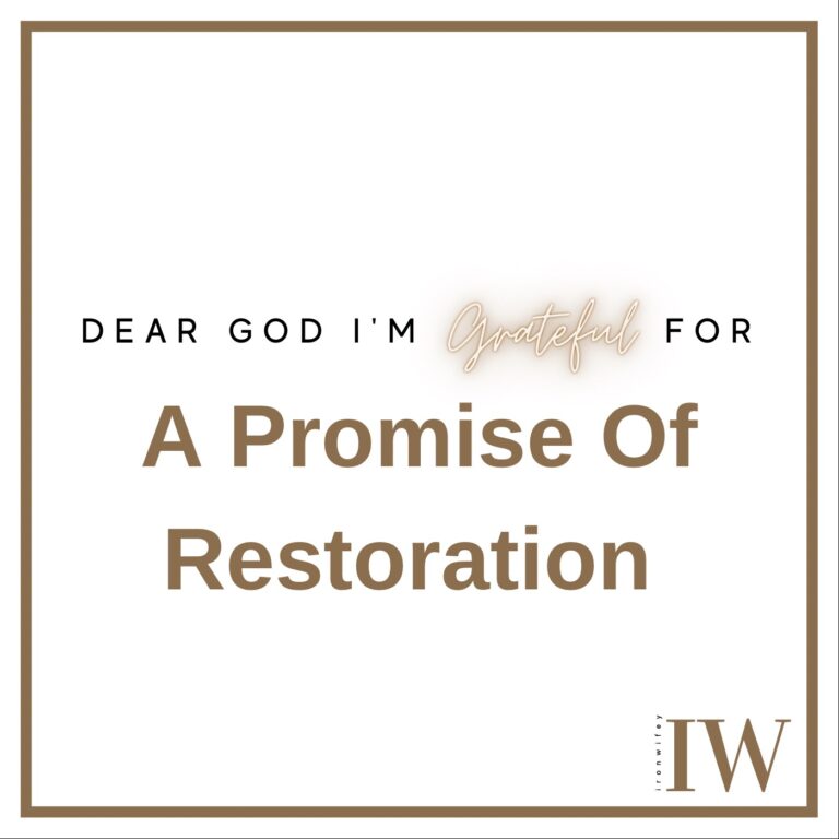 Day #374 – A Promise Of Restoration