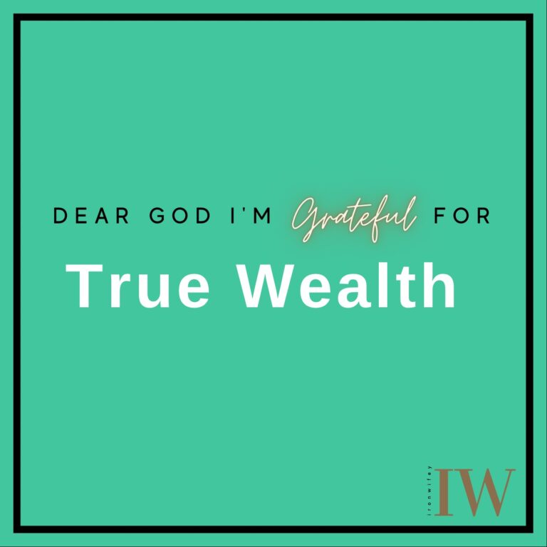 Day #351 – True Wealth