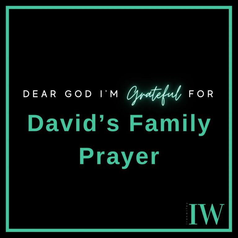 Day #415 – David’s Family Prayer