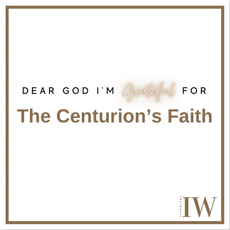 Day #438 – The Centurion’s Faith