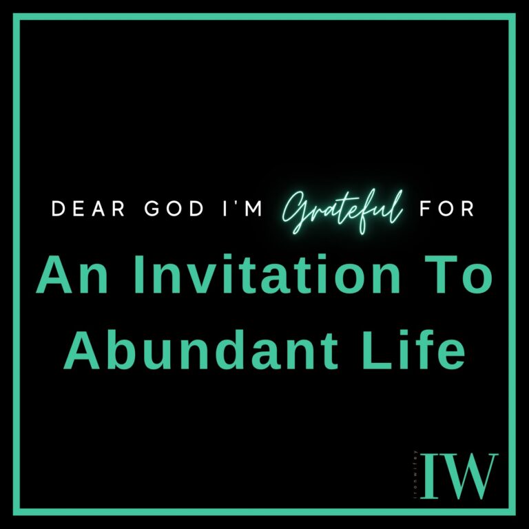 Day #455 – An Invitation To Abundant Life