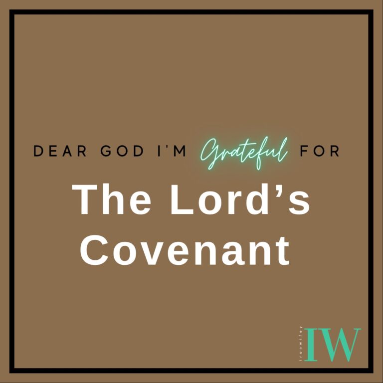 Day #453 – The Lord’s Covenant