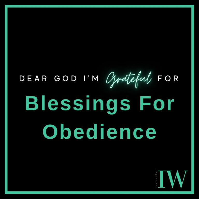 Day #451 – Blessings For Obedience