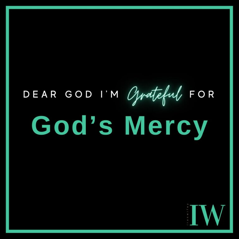 Day #463 – God’s Mercy