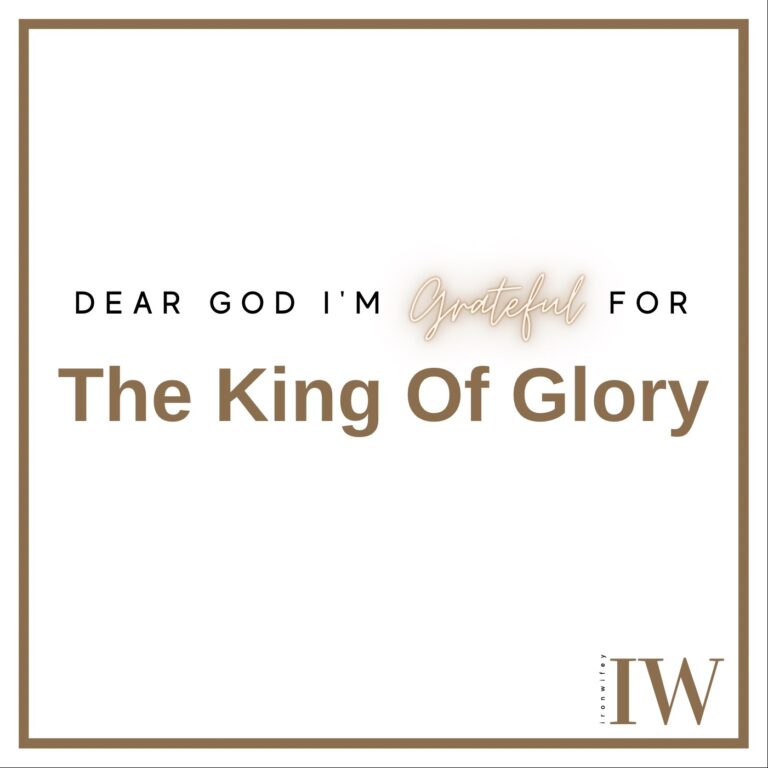 Day #454 – The King Of Glory