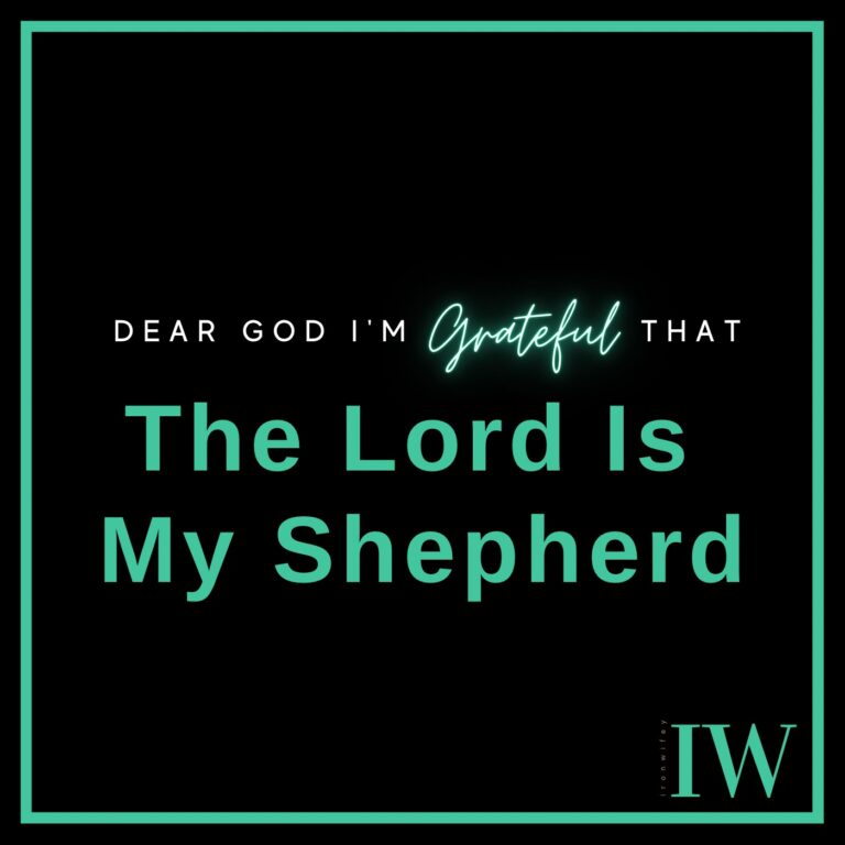 Day #447 – The Lord Is My Shepherd