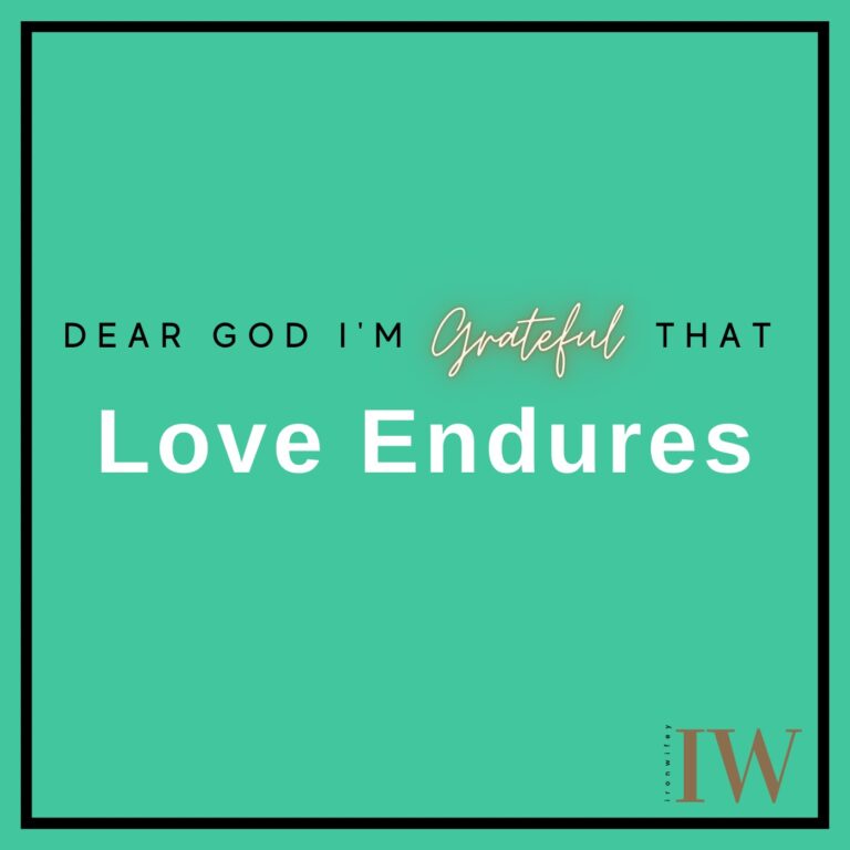 Day #496 – Love Endures