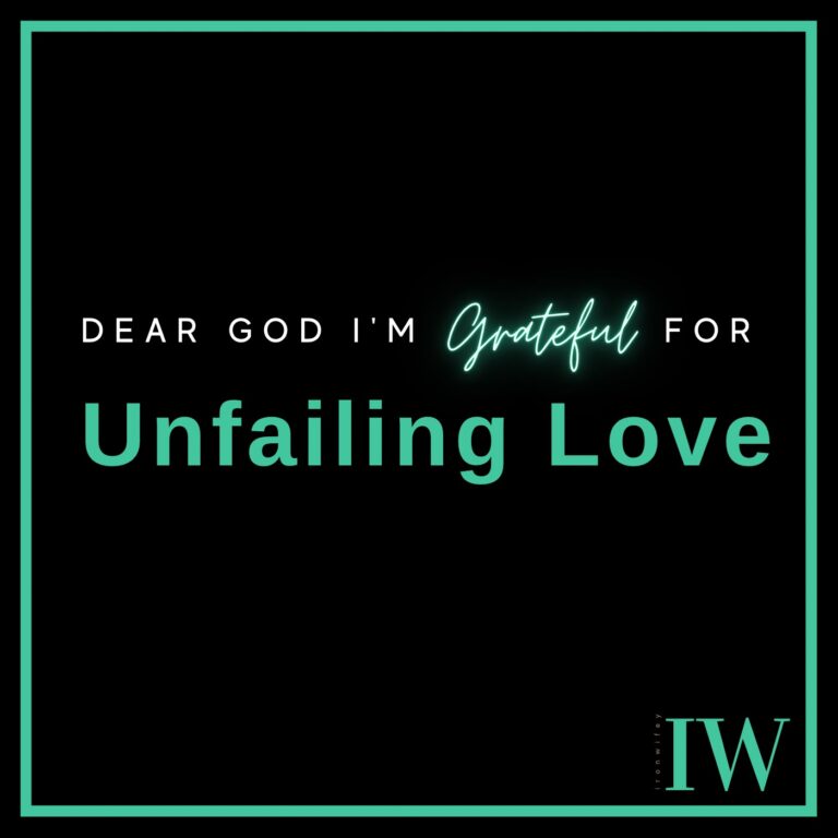 Day #475 – Unfailing Love