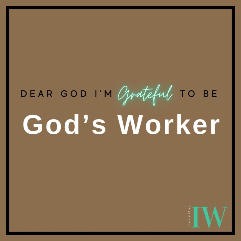 Day #505 – To Be God’s Worker