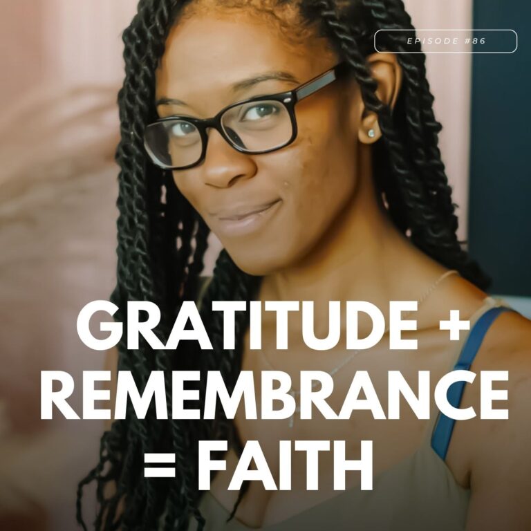 The Faith Based Storyteller Show Gratitude + Remembrance = Faith